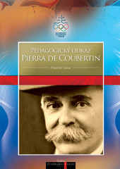 Pedagogický odkaz Pierra de Coubertin